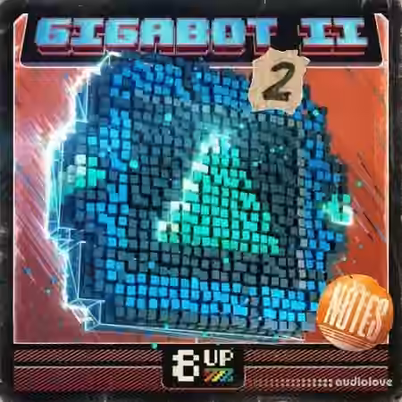 8UP Gigabot 2: Notes 2 [WAV]