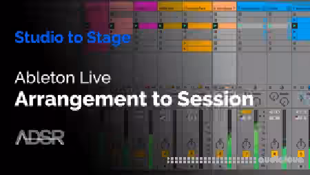 ADSR Sounds Ableton Live Arrangement to Session [TUTORiAL]