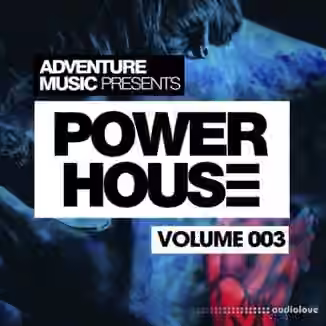Adventure Music Power House Vol.3 [WAV]