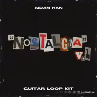 Aidan Han Nostalgia v1 Guitar Loop Kit [WAV]