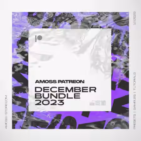 Amoss Patreon December Bundle 2023 [WAV]