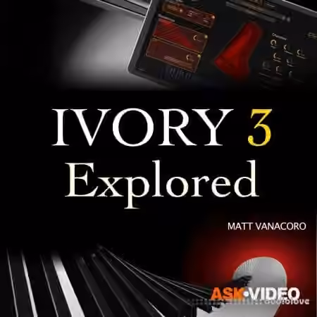 Ask Video Ivory 101 Ivory 3 Explored [TUTORiAL]
