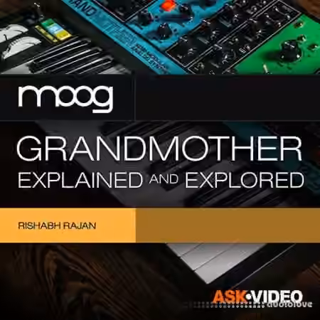 Ask Video Moog Grandmother 101 Explained and Explored [TUTORiAL]