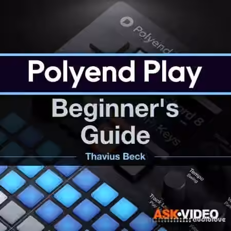 Ask Video Polyend Play 101 Polyend Play Beginners Guide [TUTORiAL]