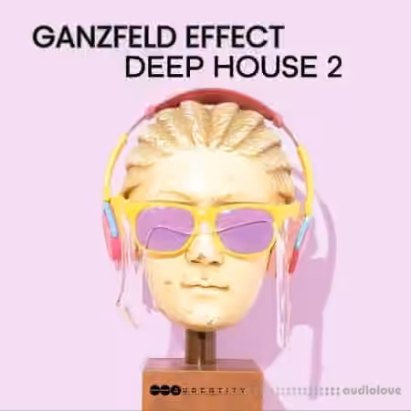 Audentity Records Ganzfeld Effect Deep House 2 [WAV]