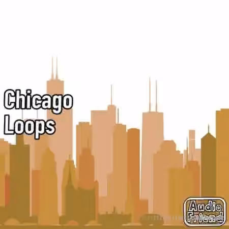 AudioFriend Chicago Loops [WAV]
