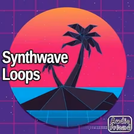 AudioFriend Synthwave Loops [WAV]