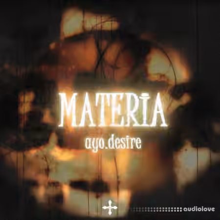 ayo.desire MATERIA [DRUM-KIT] [WAV, Synth Presets]