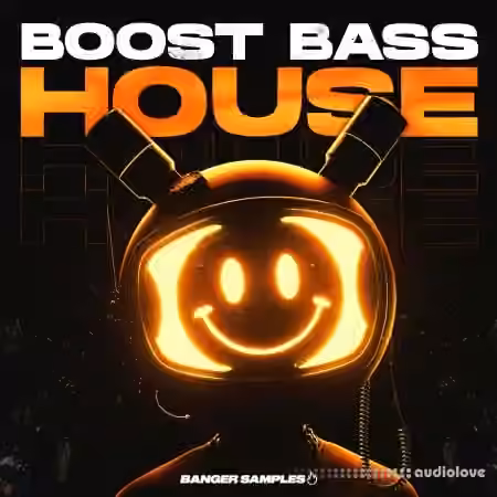 Banger Samples Boost Bass House [WAV, Synth Presets]