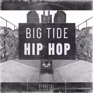 BFractal Music Big Tide Hip Hop [WAV]