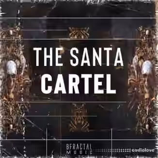 BFractal Music The Santa Cartel [WAV]
