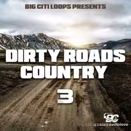 Big Citi Loops Dirty Roads Country 3 [WAV]