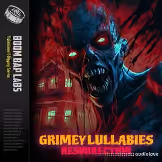 Boom Bap Labs The Attic Grimey Lullabies Resurrection [WAV]