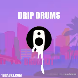 Brackz Drip Drums Drum Kit [WAV]