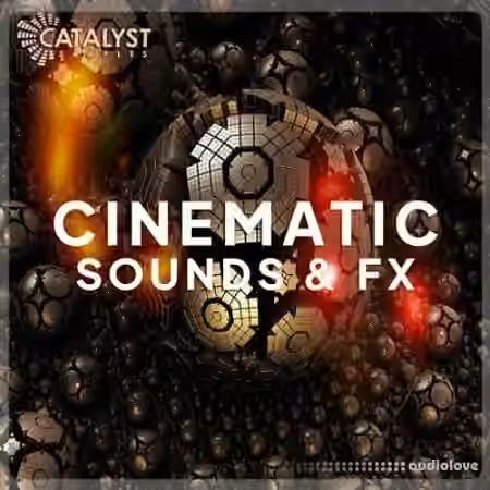 Catalyst Samples Cinematic Sounds and FX [WAV]