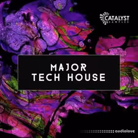 Catalyst Samples Major Tech House [WAV]