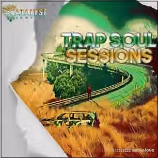 Catalyst Samples Trap Soul Sessions [WAV]