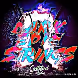 Certified Audio Dark Epic Strings [WAV]