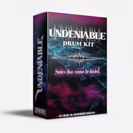 Chambers UNDENIABLE Drum Kit [WAV]