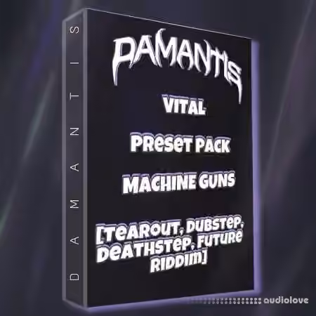 Damantis VITAL PRESET PACK - +40 MACHINE GUNS BASS [Synth Presets]