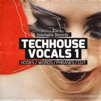 Delectable Records TechHouse Vocals [WAV]