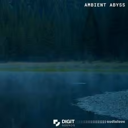 Digit Sounds Ambient Abyss [WAV]