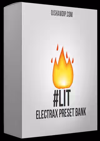DJ Shawdi P LIT ElectraX Preset Bank [Synth Presets]