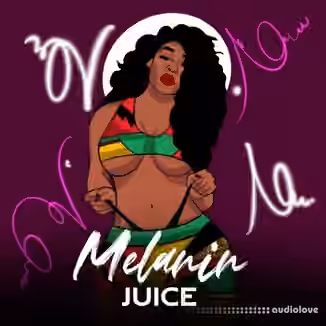 Dreamz Melanin Juice [WAV]