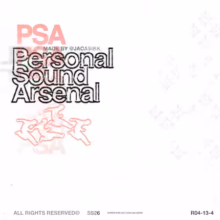 Jacasikk — Personal Sound Arsenal (PSA)