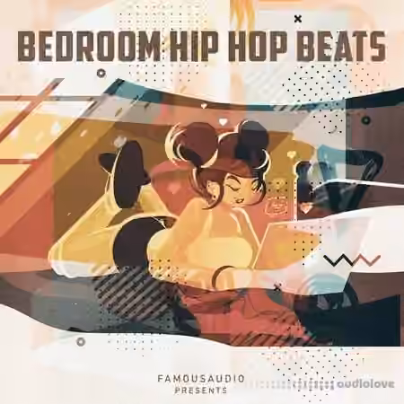 Famous Audio Bedroom Hip Hop Beats [WAV]
