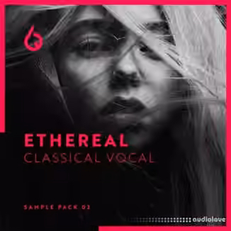 Freshly Squeezed Samples Ethereal Classical Vocals 2 [WAV]