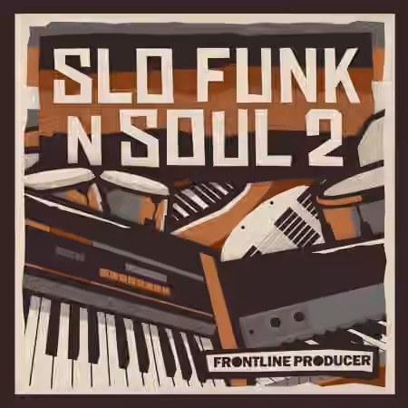 Frontline Producer Slo Funk and Soul 2 [MULTiFORMAT]