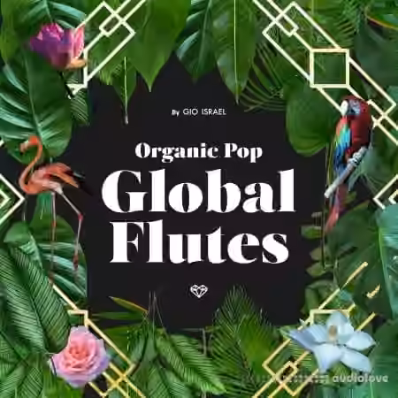 Gio Israel Organic Pop - Global Flutes [WAV]