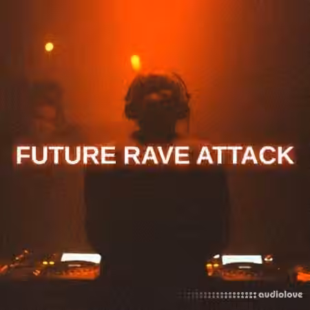 Glitchedtones Future Rave Attack [WAV]