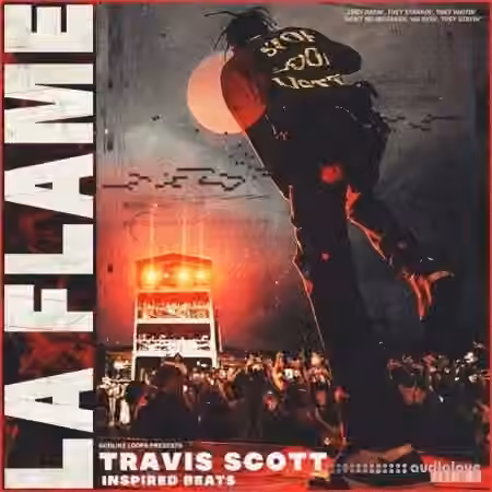 Godlike Loops La Flame: Travis Scott Type Beats [WAV, MiDi]