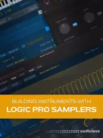 Groove3 Building Instruments with Logic Pro Samplers [TUTORiAL]