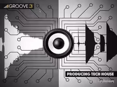Groove3 Producing Tech House [TUTORiAL]