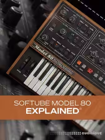 Groove3 Softube Model 80 Explained [TUTORiAL]