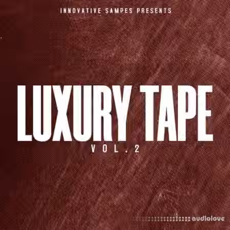 Innovative Samples Luxury Tape Vol 2 [WAV]