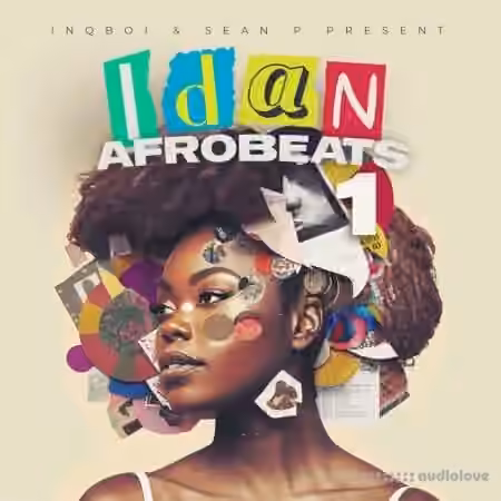 Inqboi IDAN Afrobeats Vol 1 [WAV, MiDi]