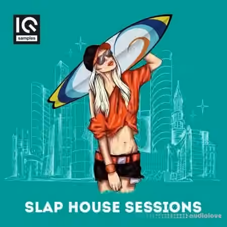 IQ Samples Slap House Sessions [WAV, MiDi]
