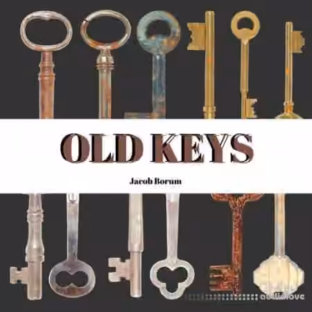 Jacob Borum Old Keys [WAV]