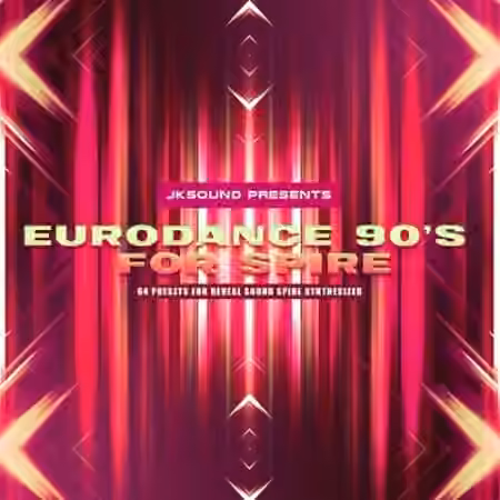 JKSOUND Eurodance 90S For Spire [Synth Presets]