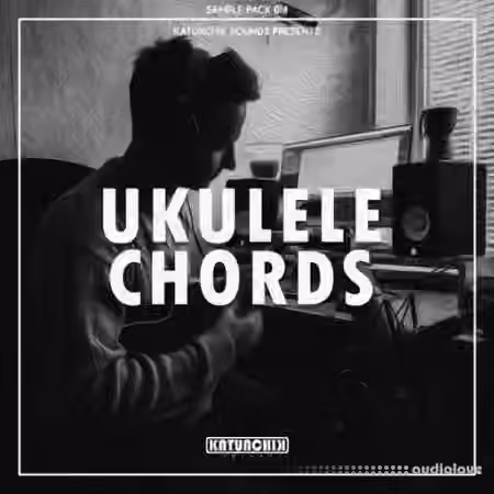 Katunchik Sounds Ukulele Chords [WAV]