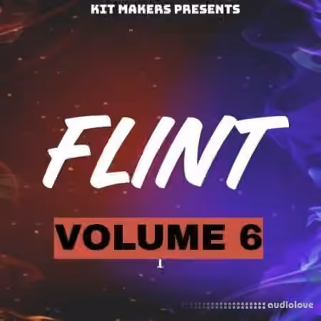 Kit Makers Flint Vol 6 [WAV]