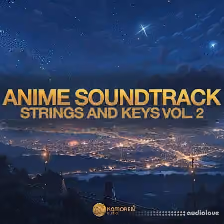 Komorebi Audio Anime Soundtrack Strings and Keys Vol. 2 [WAV]