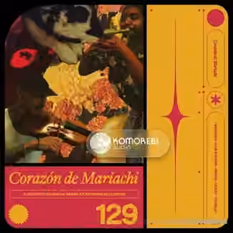 Komorebi Audio Coraz├│n De Mariachi [WAV]