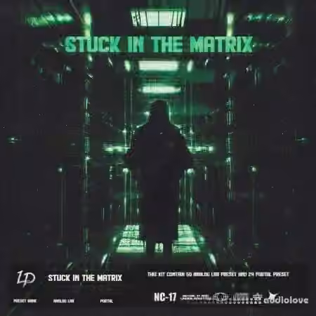 Loop Legend Stuck In The Matrix Preset Bank [Synth Presets]