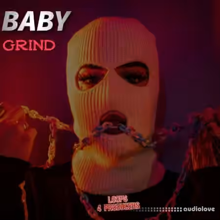 Loops 4 Producers Baby Grind [WAV]
