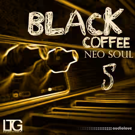 Ltg Entertainment Black Coffee Neo Soul 5 [WAV]